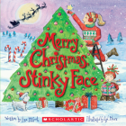 Merry Christmas, Stinky Face Cover Image