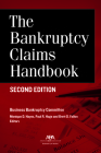 The Bankruptcy Claims Handbook, Second Edition Cover Image