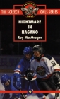 Nightmare in Nagano (#9) (Screech Owls #9) Cover Image
