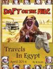 Daft On The Nile: Travels In Egypt 2014 By Kevin Scott Cover Image