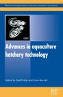 Advances in Aquaculture Hatchery Technology Cover Image