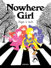Nowhere Girl By Magali Le Huche Cover Image