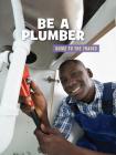 Be a Plumber By Wil Mara Cover Image
