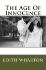 The Age Of Innocence By Edith Wharton Cover Image