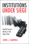 Institutions under Siege By John L. Campbell Cover Image