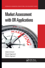Market Assessment with OR Applications Cover Image
