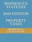 Minnesota Statutes 2019 Edition Property Taxes Cover Image