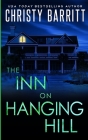 The Inn on Hanging Hill By Christy Barritt Cover Image