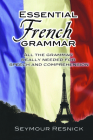 Essential French Grammar: All the Grammar Really Needed for Speech and Comprehension (Dover Language Guides Essential Grammar) Cover Image