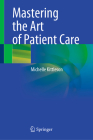 Mastering the Art of Patient Care Cover Image