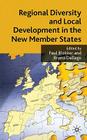 Regional Diversity and Local Development in the New Member States Cover Image