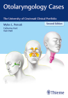 Otolaryngology Cases: The University of Cincinnati Clinical Portfolio Cover Image