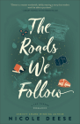 The Roads We Follow Cover Image