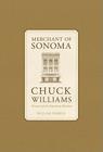 Merchant of Sonoma: Pioneer of the American Kitchen Cover Image
