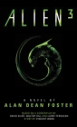 Alien 3: The Official Movie Novelization By Alan Dean Foster Cover Image