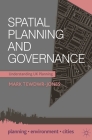 Spatial Planning and Governance: Understanding UK Planning By Mark Tewdwr-Jones Cover Image