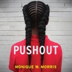 Pushout Lib/E: The Criminalization of Black Girls in Schools Cover Image