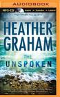 The Unspoken (Krewe of Hunters #7) By Heather Graham, Luke Daniels (Read by) Cover Image