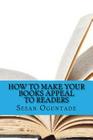How to Make Your Books Appeal to Readers By Sesan Oguntade Cover Image