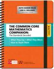The Common Core Mathematics Companion: The Standards Decoded, Grades 6-8: What They Say, What They Mean, How to Teach Them (Corwin Mathematics) By Ruth Harbin Miles, Lois A. Williams Cover Image