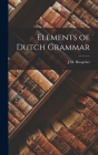 Elements of Dutch Grammar Cover Image