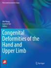 Congenital Deformities of the Hand and Upper Limb (Plastic and Reconstructive Surgery #1) Cover Image