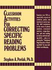 Classroom Activities for Correcting Specific Reading Problems By Stephen A. Pavlak Cover Image