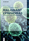 Malignant Lymphomas: Biology and Molecular Pathogenesis Cover Image