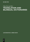 Translation and Bilingual Dictionaries (Lexicographica. Series Maior #119) Cover Image