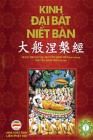 Kinh Đại Bát Niết Bàn - Tập 1: Từ quyển 1 đến quyển 10 - Bản in năm 2017 By Nguyễn Minh Tiến (Translator) Cover Image