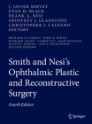Smith and Nesi's Ophthalmic Plastic and Reconstructive Surgery Cover Image