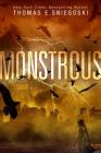 Monstrous (Savage) By Thomas E. Sniegoski Cover Image