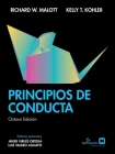 Principios de Conducta, Octava Edición By Richard W. Malott, Kelly T. Kohler, Javier Virues-Ortega (Editor) Cover Image