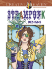 Creative Haven Steampunk Designs Coloring Book (Creative Haven Coloring Books) Cover Image