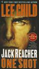 Jack Reacher: One Shot (Movie Tie-in Edition): A Novel By Lee Child Cover Image
