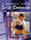 A Comprehensive Guide to Self-Defense By Chen Cover Image