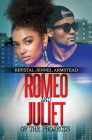 Romeo and Juliet of the Projects By Krystal Jennel Armstead Cover Image