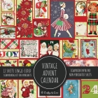 Vintage Advent Calendar Scrapbook Paper Pad: Christmas Background 8x8 Decorative Paper Design Scrapbooking Kit for Cardmaking, DIY Crafts, Creative Pr By Crafty as Ever Cover Image