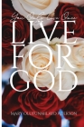 You Only Live Once: Live for God By Mary Olufunmilayo Adekson Cover Image