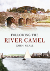 Following the River Camel Cover Image