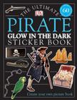 Ultimate Sticker Book: Glow in the Dark: Pirate (Ultimate Sticker Books) Cover Image