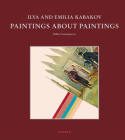 Ilya and Emilia Kabakov: Paintings about Paintings By Ilya Kabakov (Artist), Emilia Kabakov (Artist), Peter Doroshenko (Text by (Art/Photo Books)) Cover Image