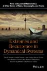 Extremes and Recurrence in Dynamical Systems By Valerio Lucarini, Davide Faranda, Ana Cristina Gomes M Moreira De Freitas Cover Image