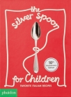 The Silver Spoon for Children: Favorite Italian Recipes By Harriet Russell (Designed by), Amanda Grant (Editor) Cover Image