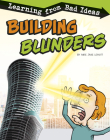 Building Blunders: Learning from Bad Ideas By Amie Jane Leavitt Cover Image