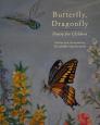 BUtterfly, Dragonfly By Elizabeth Macfarland Cover Image
