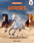 Horses (Buzz Books) By Emily Kington Cover Image