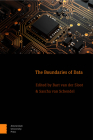 The Boundaries of Data By Bart Van Der Sloot (Editor), Sascha Van Schendel (Editor) Cover Image