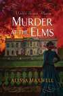 Murder at the Elms (A Gilded Newport Mystery #11) Cover Image