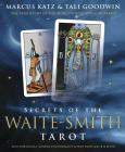 Secrets of the Waite-Smith Tarot: The True Story of the World's Most Popular Tarot Cover Image